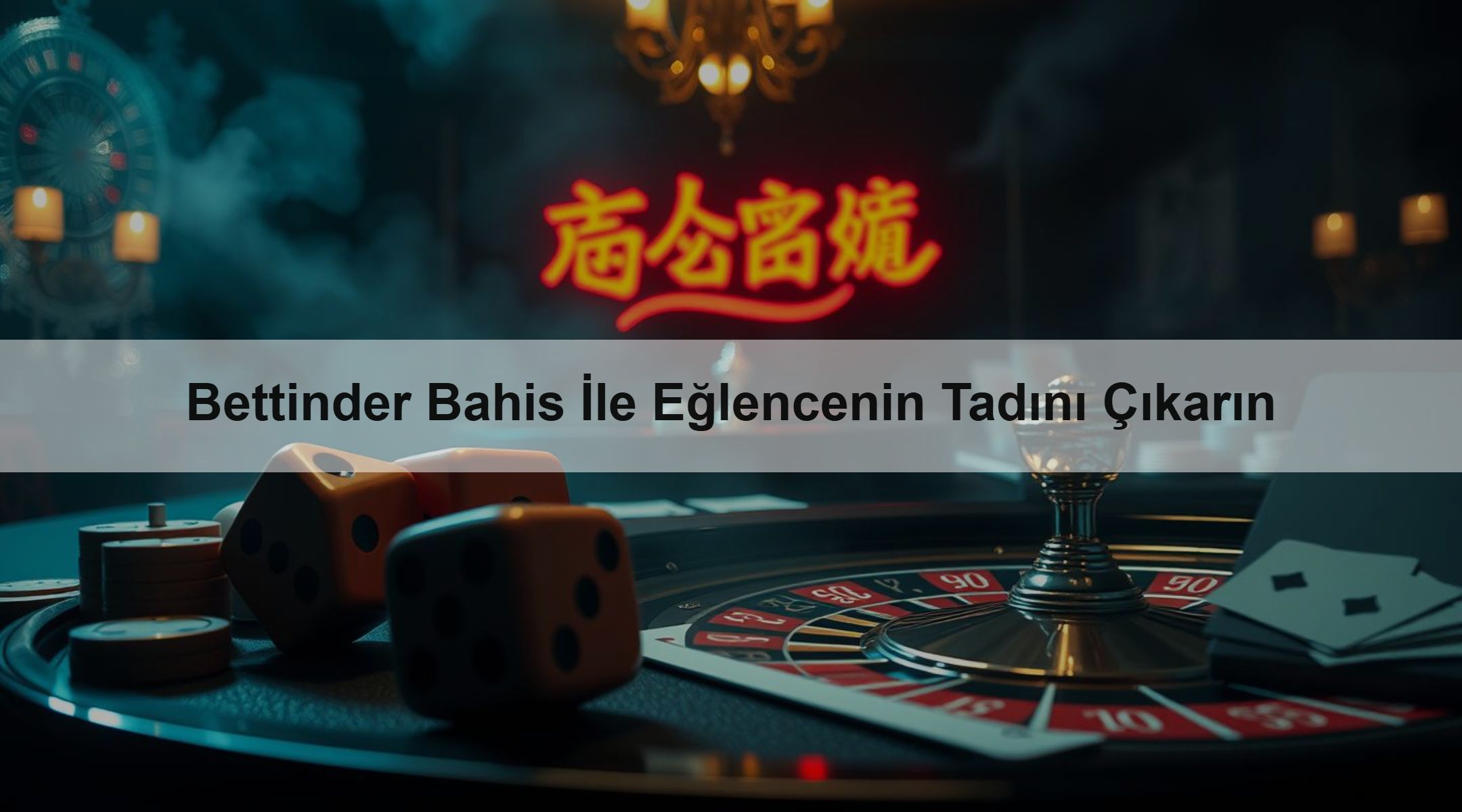 Bettinder Bahis İle Eğlencenin Tadını Çıkarın