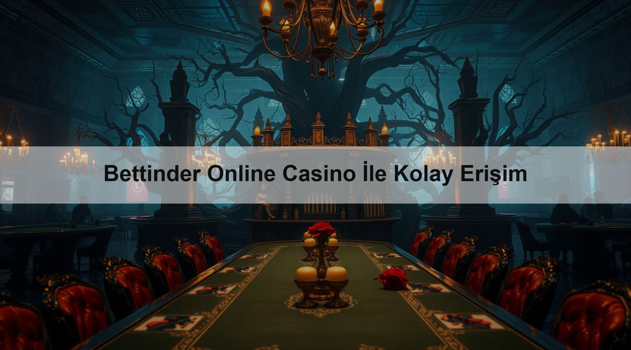 Bettinder Online Casino İle Kolay Erişim